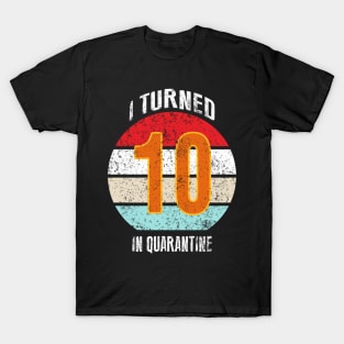 10th birthday in quarantine T-Shirt